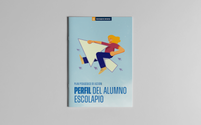 Perfil del alumno escolapio. Plan pedagógico de acción