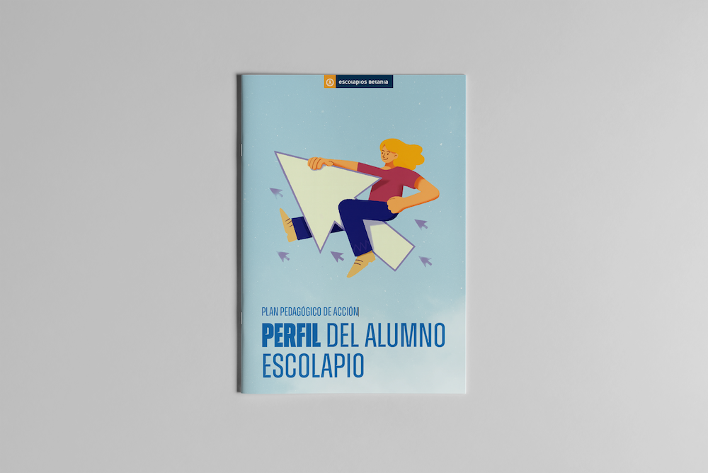 Perfil del alumno escolapio. Plan pedagógico de acción